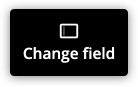 the change field action button
