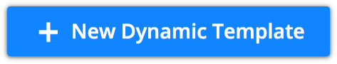 new dynamic template button