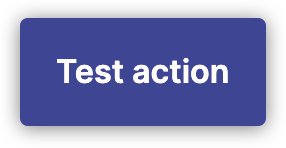 Test action