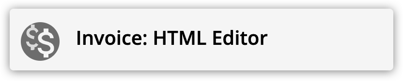 Invoice: HTML Editor